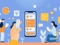 Cara Membangun Pengalaman Pengguna Yang Nyaman Pada Aplikasi Mobile Bisnis Anda